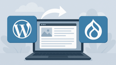 Seamless Transition: Your Practical Guide to Migrating from WordPress to Drupal